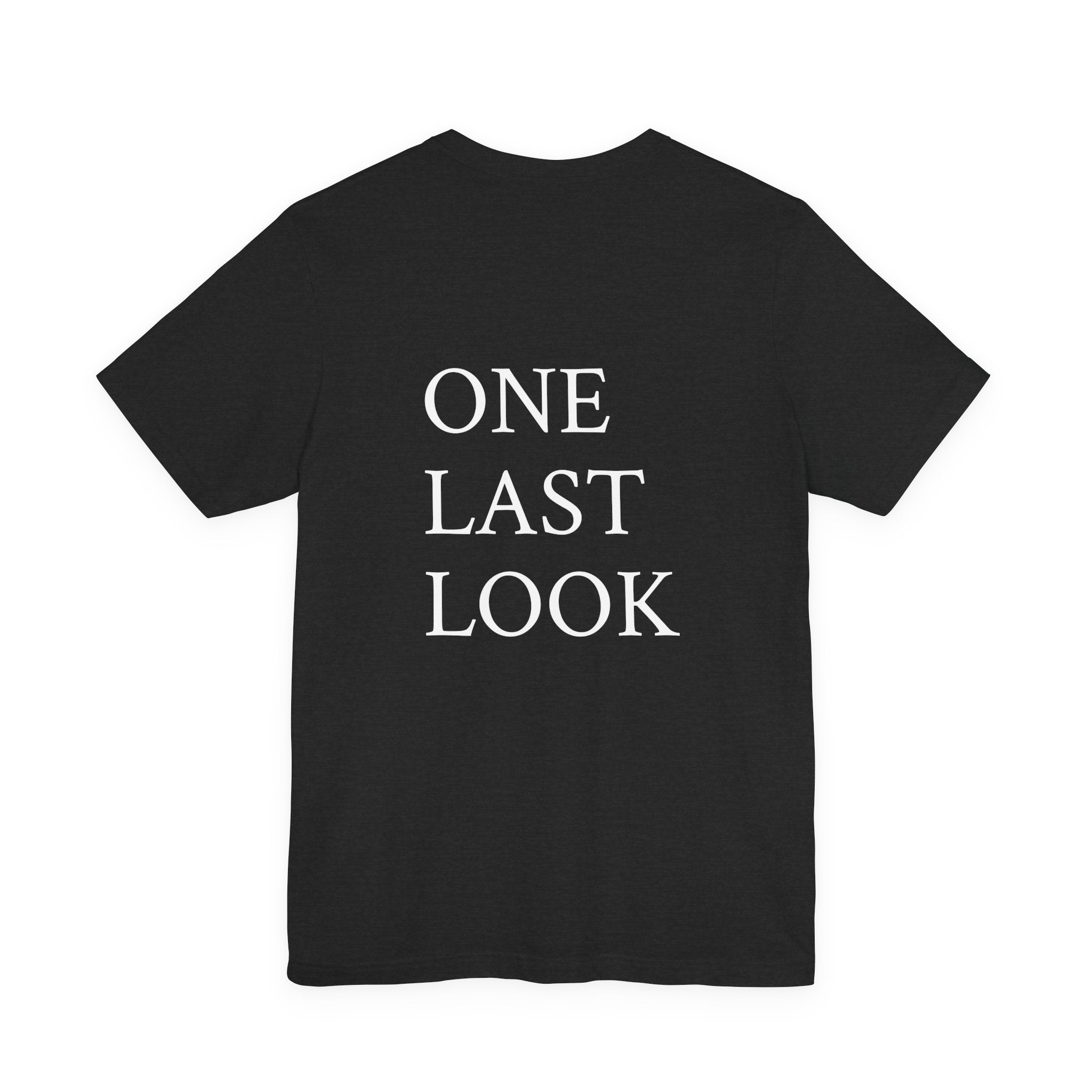 One Last Look Jersey Short Sleeve Tee